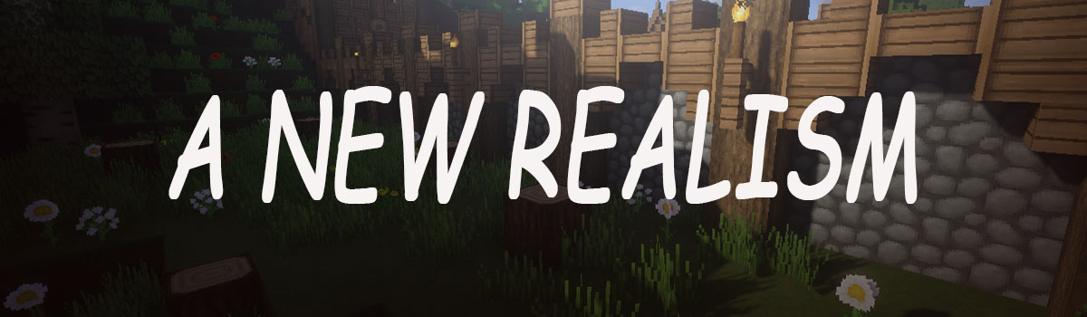 a new realism resource pack - A New Realism 1.17/1.16.5 Resource Pack 1.15.2/1.14.4/1.13.2/1.12.2