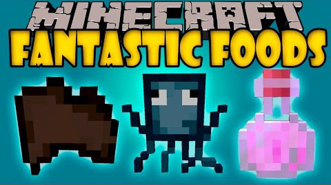 Fantastic Foods Mod Minecraft Mods, Resource Packs, Maps