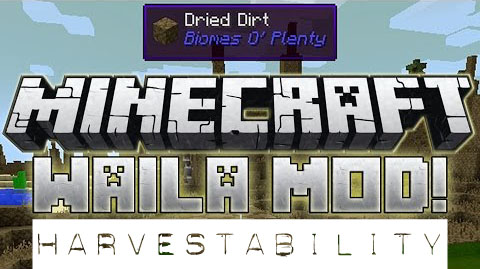 Waila Harvestability Mod Minecraft Mods, Resource Packs, Maps