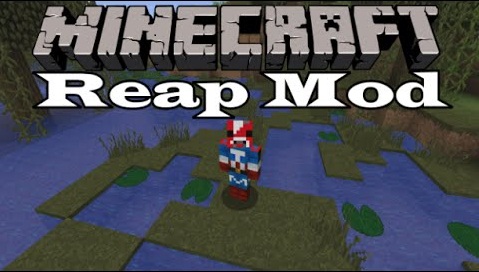 Reap Mod Minecraft Mods, Resource Packs, Maps