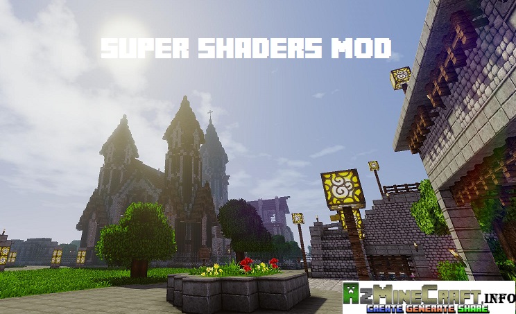 Super Shaders Mod Minecraft Mods, Resource Packs, Maps
