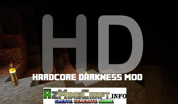 hardcore darkness 1 8 Minecraft Mods, Resource Packs, Maps