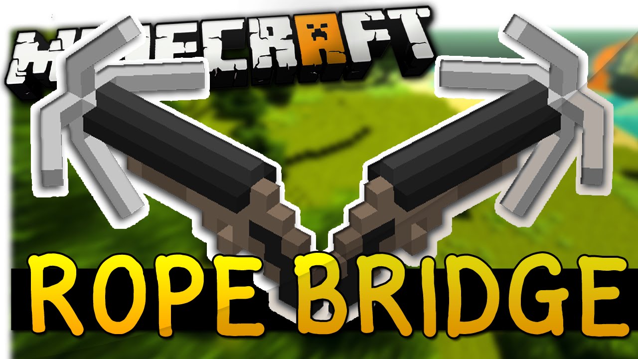 Rope Bridge Mod Minecraft Mods, Resource Packs, Maps