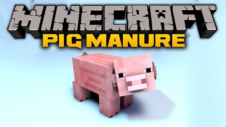 pig manure 00 Minecraft Mods, Resource Packs, Maps