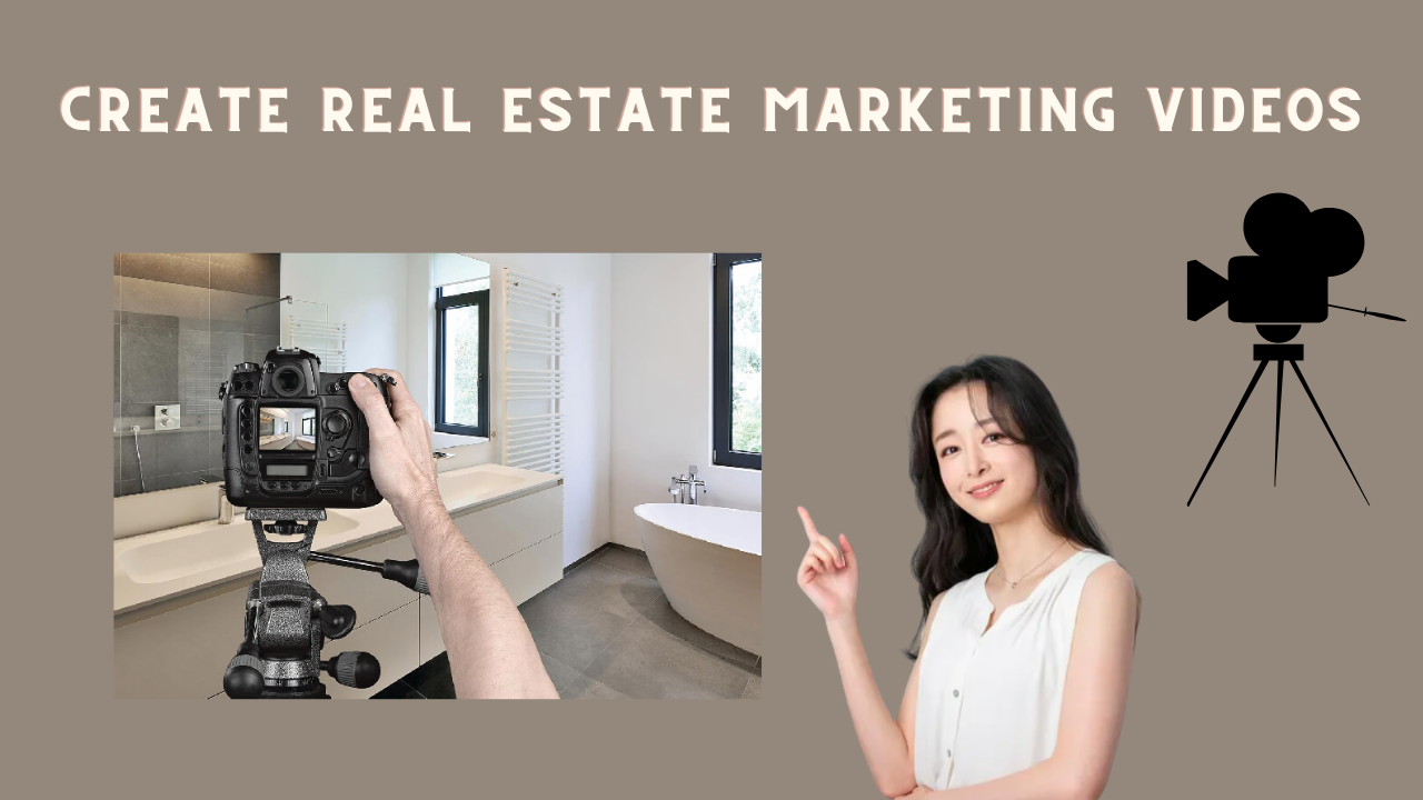 create-real-estate-marketing-videos